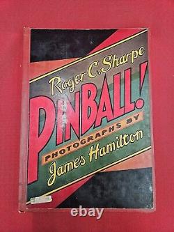 Pinball! Roger C. Sharpe James Hamilton Book Hardcover 1st Edition Game Machine