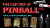 The History Of Pinball Part 1 The Electromechanical Era