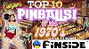 Les 10 Meilleures Machines à Pinball Des Années 1970 Selon Pinside Révélées